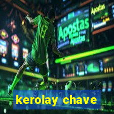 kerolay chave